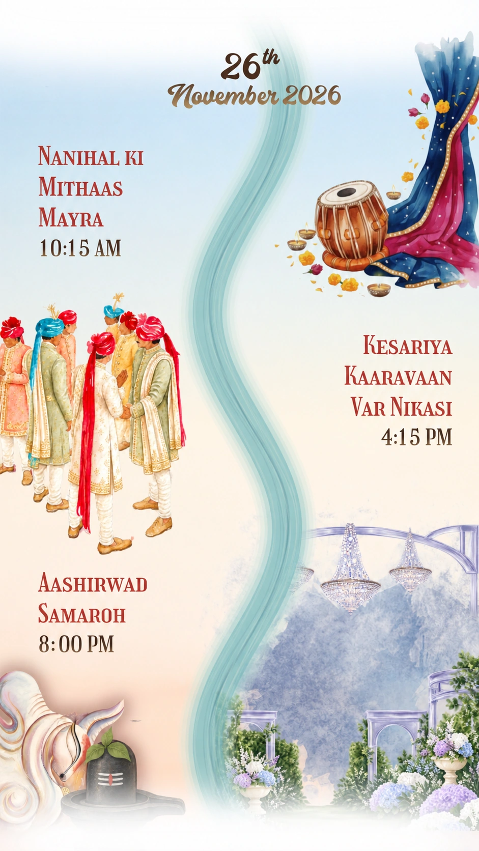 26 November 2026. Nanihal ki Mithaas — Mayra: 10:15 AM. Kesariya Kaaravaan — Var Nikasi: 4:15 PM. Aashirvad Samaroh: 8:00 PM.